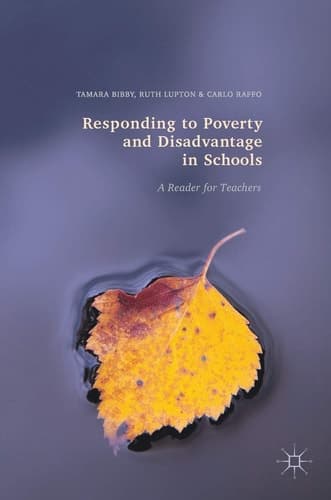 Responding to Poverty and Disadvantage in Schools A Reader for Teachers