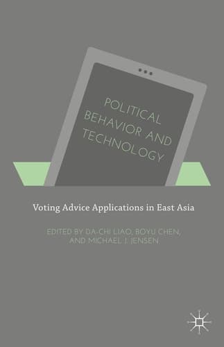 Political Behavior and Technology Voting Advice Applications in East Asia