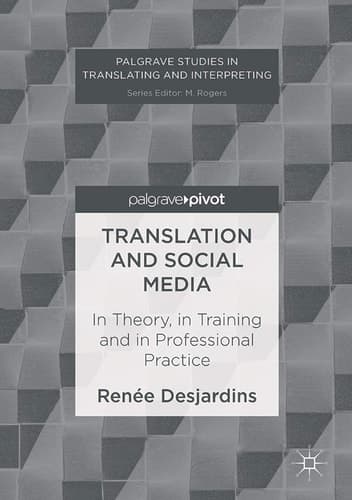 Translation and Social Media In Theory, in Training and in Professional Practice
