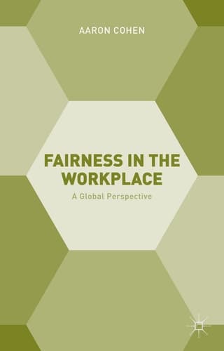 Fairness in the Workplace A Global Perspective