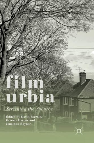 Filmurbia Screening the Suburbs