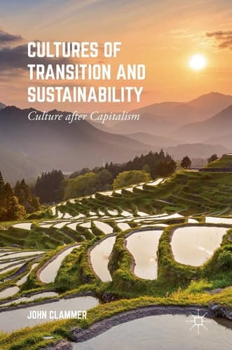 Cultures of Transition and Sustainability Culture after Capitalism