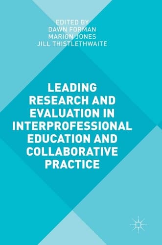 Leading Research and Evaluation in Interprofessional Education and Collaborative Practice