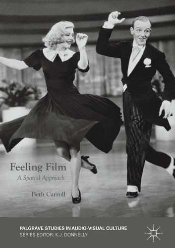 Feeling Film A Spatial Approach