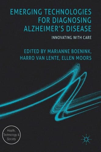Emerging Technologies for Diagnosing Alzheimer's Disease Innovating with Care