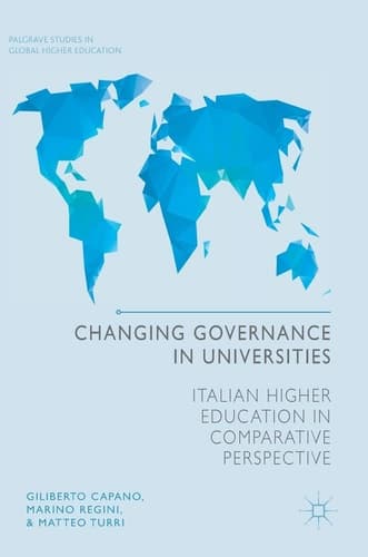 Changing Governance in Universities Italian Higher Education in Comparative Perspective