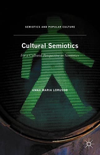 Cultural Semiotics For a Cultural Perspective in Semiotics