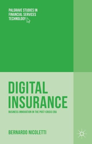 Digital Insurance Business Innovation in the Post-Crisis Era