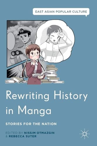 Rewriting History in Manga Stories for the Nation