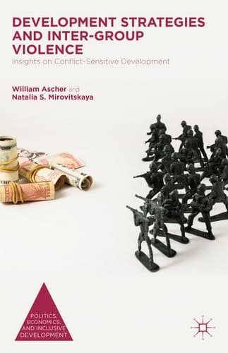 Development Strategies and Inter-Group Violence Insights on Conflict-Sensitive Development