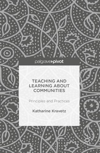 Teaching and Learning About Communities Principles and Practices