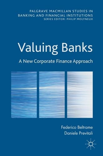 Valuing Banks A New Corporate Finance Approach
