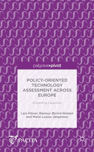 Policy-Oriented Technology Assessment Across Europe Expanding Capacities