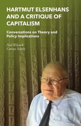 Hartmut Elsenhans and a Critique of Capitalism Conversations on Theory and Policy Implications