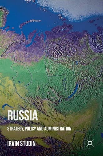 Russia Strategy, Policy and Administration