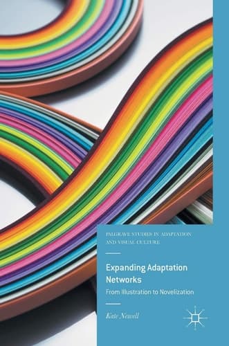 Expanding Adaptation Networks From Illustration to Novelization