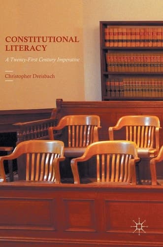 Constitutional Literacy A Twenty-First Century Imperative