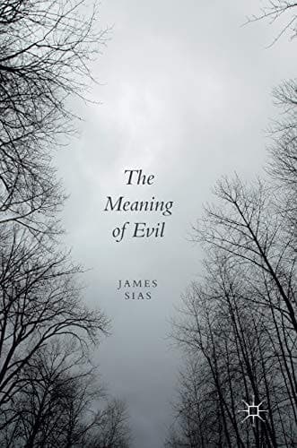 The Meaning of Evil