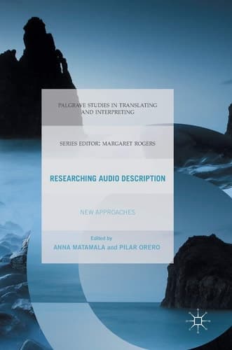 Researching Audio Description New Approaches