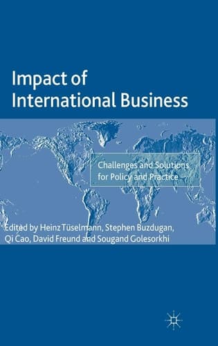 Impact of International Business Challenges and Solutions for Policy and Practice