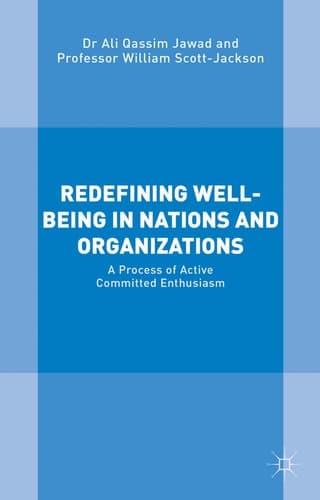 Redefining Well-Being in Nations and Organizations A Process of Improvement
