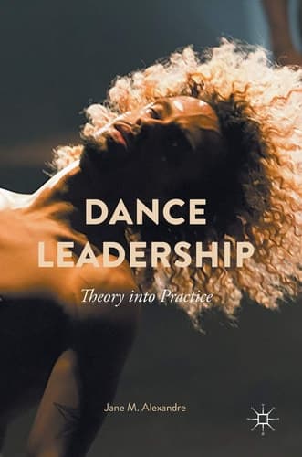 Dance Leadership Theory Into Practice