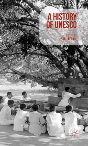 A History of UNESCO Global Actions and Impacts