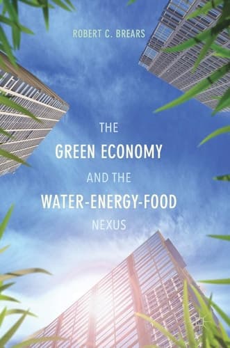 The Green Economy and the Water-energy-food Nexus