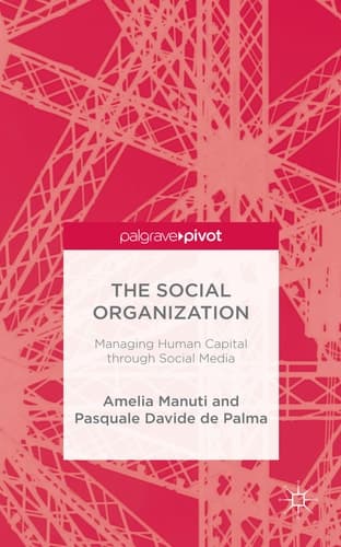 The Social Organization Managing Human Capital through Social Media