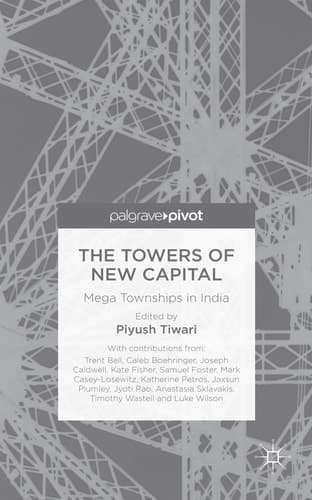The Towers of New Capital Mega Townships in India