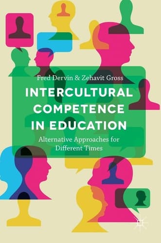 Intercultural Competence in Education Alternative Approaches for Different Times
