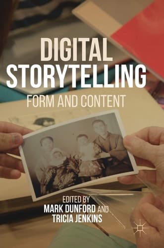 Digital Storytelling Form and Content
