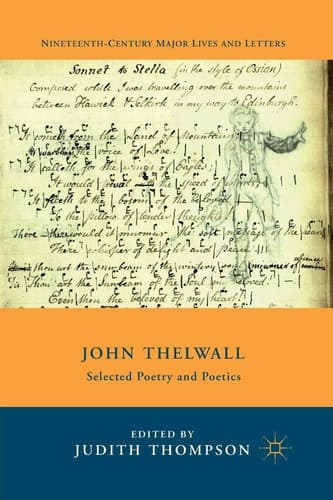 John Thelwall Selected Poetry and Poetics