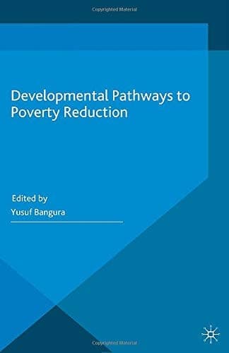 Developmental Pathways to Poverty Reduction