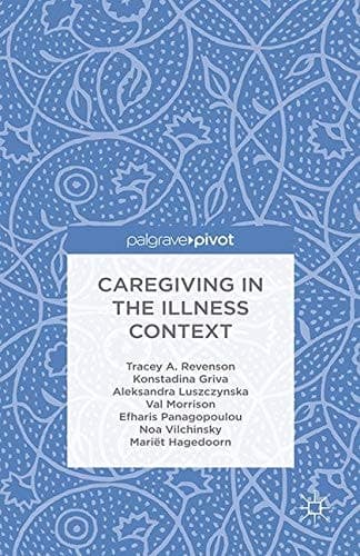 Caregiving in the Illness Context