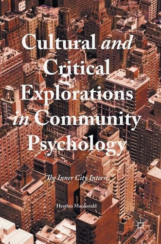 Cultural and Critical Explorations in Community Psychology The Inner City Intern