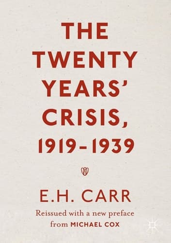 The Twenty Years' Crisis, 1919-1939 Reissued with a new preface from Michael Cox
