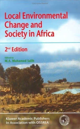 Local Environmental Change and Society in Africa
