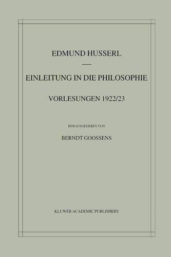 Einleitung in die Philosophie Vorlesungen 1922/23