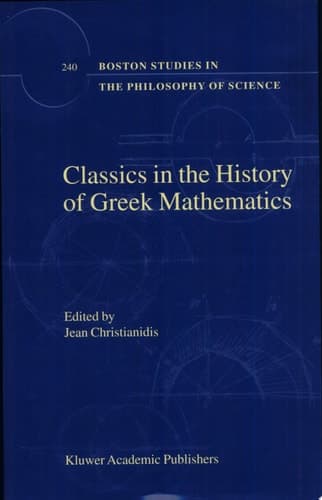 Classics in the History of Greek Mathematics
