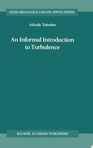 An Informal Introduction to Turbulence