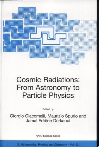 Cosmic Radiations: From Astronomy to Particle Physics