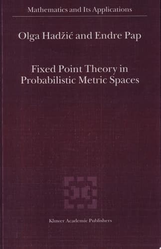 Fixed Point Theory in Probabilistic Metric Spaces