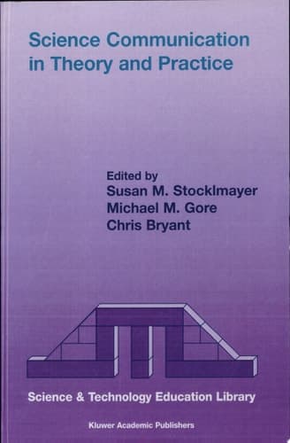 Science Communication in Theory and Practice