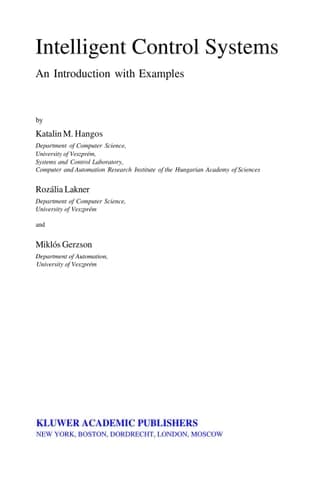 Intelligent Control Systems An Introduction with Examples