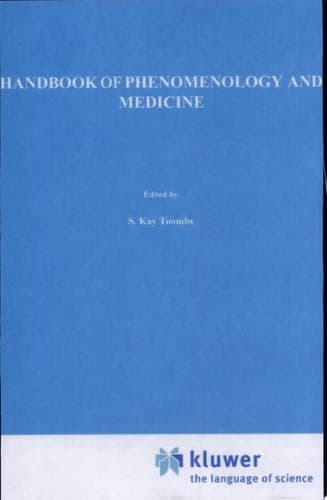Handbook of Phenomenology and Medicine