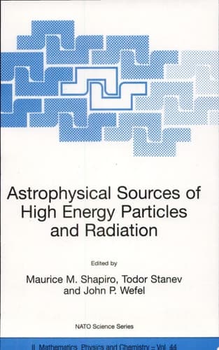 Astrophysical Sources of High Energy Particles and Radiation