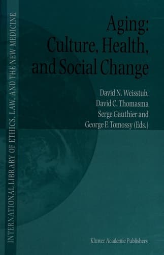 Aging: Culture, Health, and Social Change