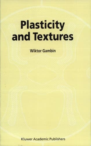 Plasticity and Textures