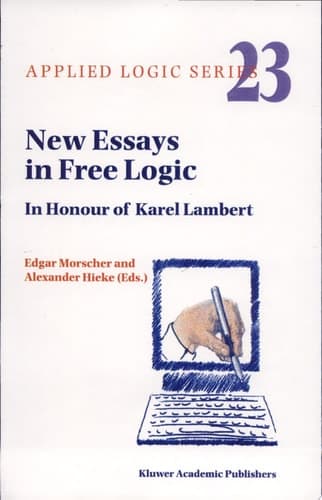 New Essays in Free Logic In Honour of Karel Lambert